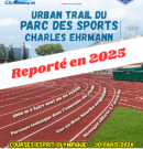 Report de l’Urban Trail du Stade Charles Ehrmann